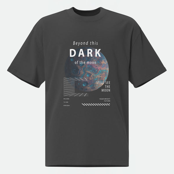 Beyond the Dark Oversized T-Shirt