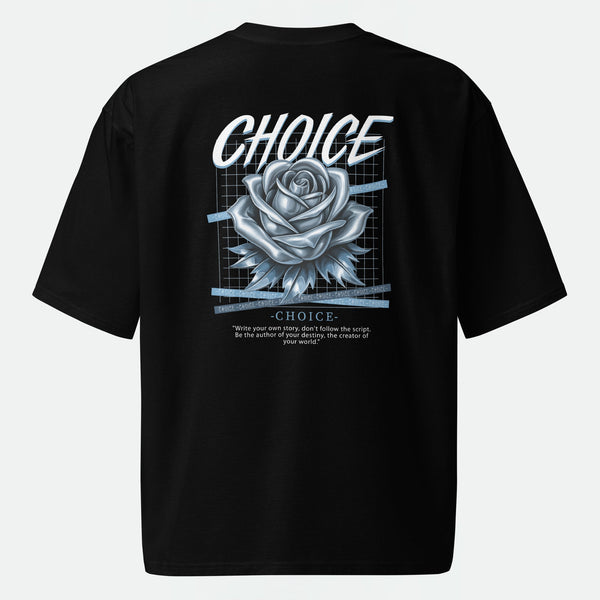 Choice Oversized T-Shirt